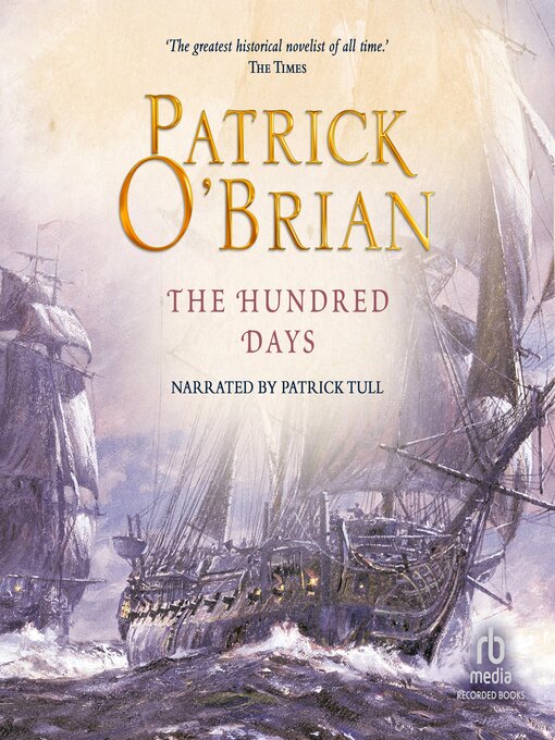 Title details for The Hundred Days by Patrick O'Brian - Wait list